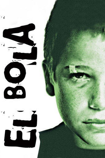 El Bola movie poster