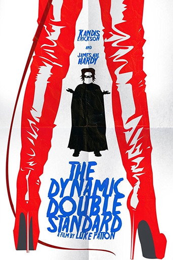 The Dynamic Double Standard movie poster