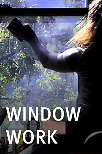 Window Work movie poster