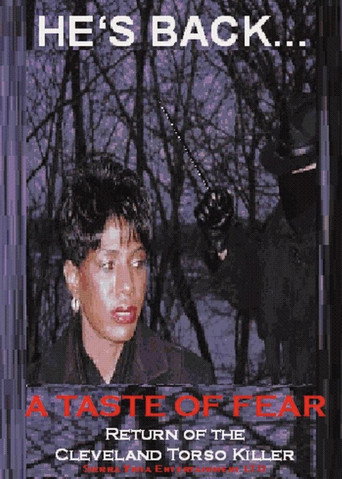 A Taste of Fear: Return of the Cleveland Torso Killer movie poster