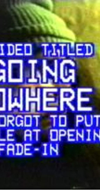Going Nowhere movie poster