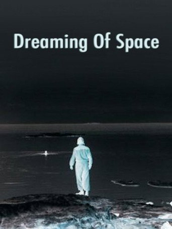 Dreaming of Space movie poster