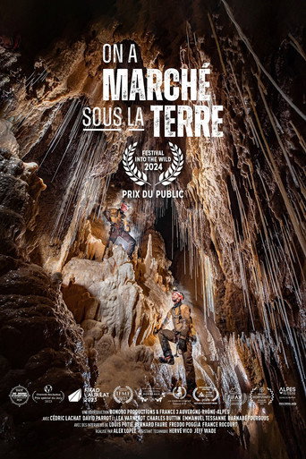 On a marché sous la Terre movie poster