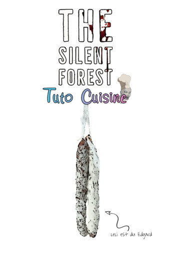 The Silent Forest : Tuto Cuisine movie poster