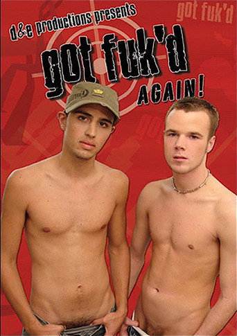 Got Fuk'd Again! movie poster