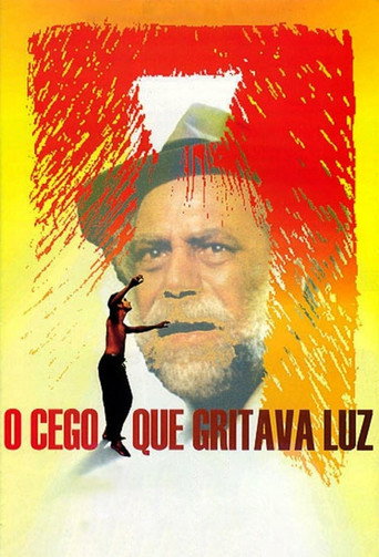 O Cego Que Gritava Luz movie poster