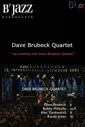 Dave Brubeck Quartet-Live At 32nd Internationale Jazzwoche Burghausen movie poster