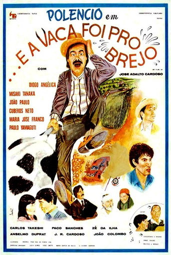 ... E a Vaca Foi Pro Brejo movie poster
