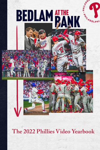 Bedlam At The Bank: The 2022 Phillies Yearbook movie poster