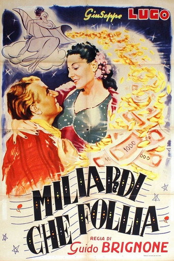 Miliardi, che follia! movie poster