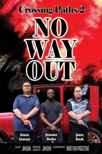 Crossing Paths 2: No Way Out movie poster