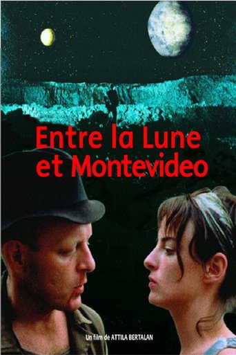 Between the Moon and Montevideo movie poster