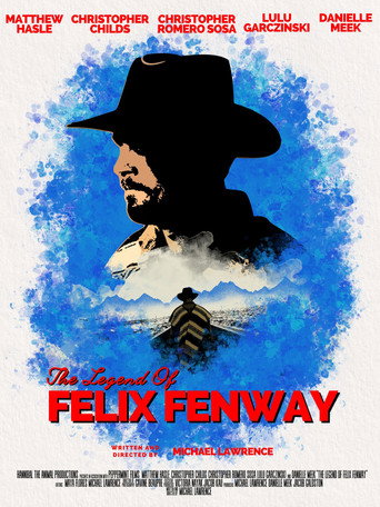 The Legend of Felix Fenway movie poster
