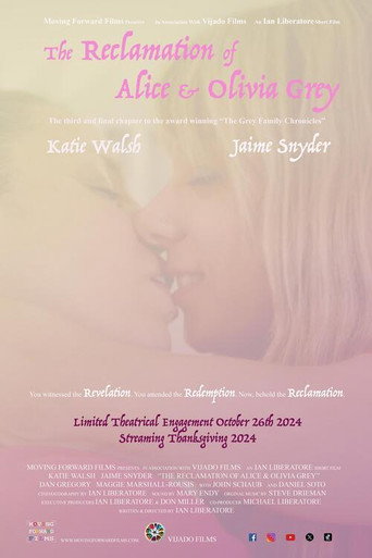 The Reclamation of Alice and Olivia Grey movie poster
