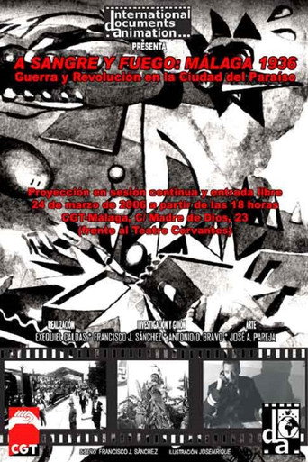 Blood and Fire: Málaga 1936. War and Revolution in the City of Paradise movie poster