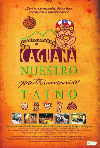 Caguana: Nuestro Patrimonio Taíno movie poster