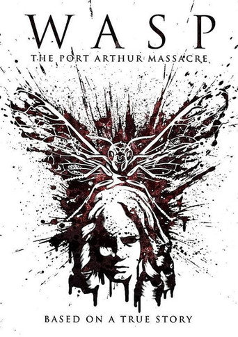 Wasp: The Port Arthur Massacre movie poster
