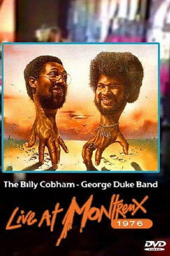 The Billy Cobham - George Duke Band: Live at Montreaux 1976 movie poster
