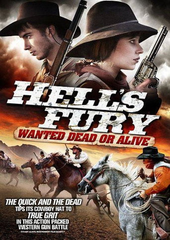Hell's Fury: Wanted Dead or Alive movie poster