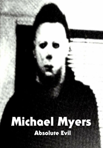 Michael Myers: Absolute Evil movie poster