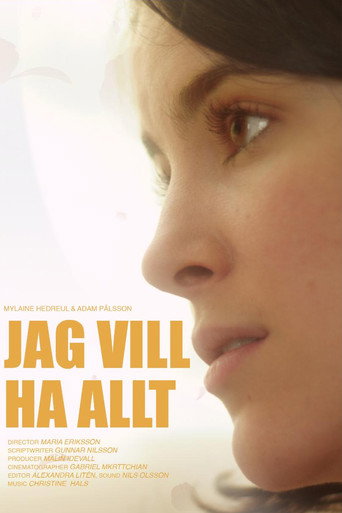 I Want it All movie poster
