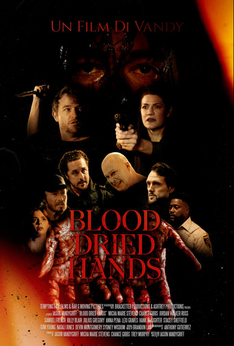 Blood Dried Hands movie poster
