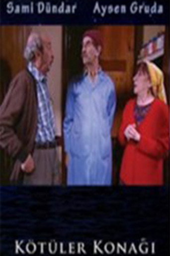 Kötüler Konağı movie poster