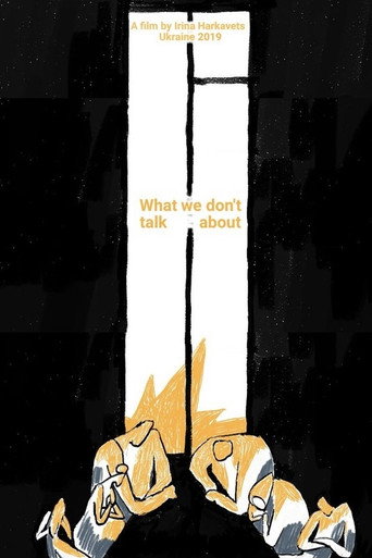 What We Don't Talk About movie poster