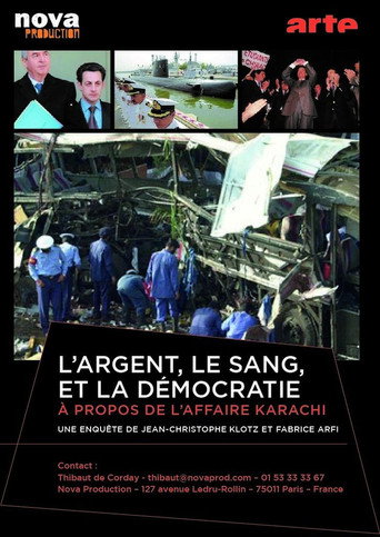 L'argent, le sang et la démocratie, à propos de l'affaire Karachi movie poster