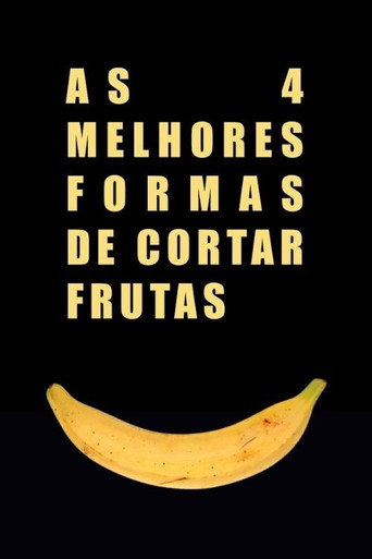 The 4 Best Ways to Cut Fruit movie poster