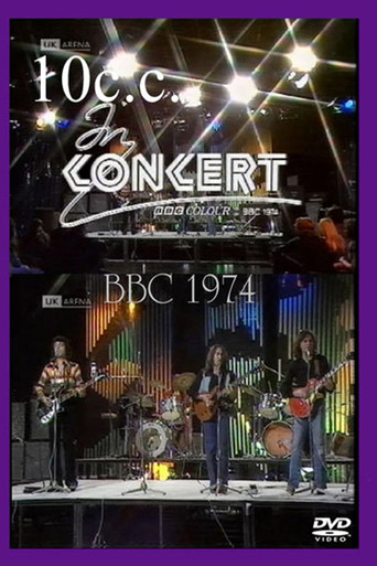 10 CC In Concert - London - BBC 1974 movie poster