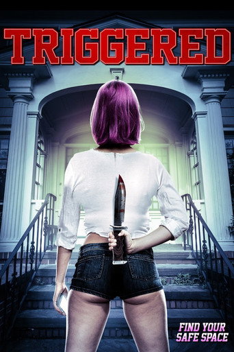 Triggered movie poster