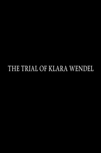 The Trial of Klara Wendel movie poster