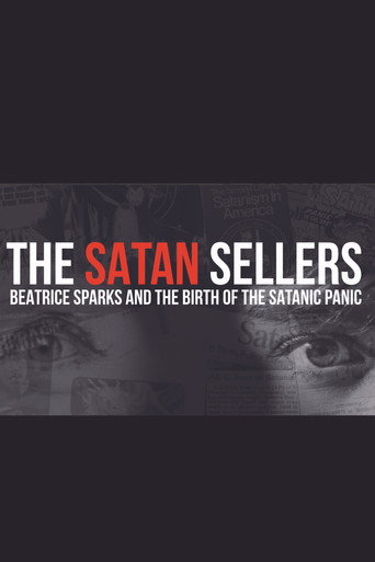 The Satan Sellers - Beatrice Sparks and the Birth of the Satanic Panic movie poster