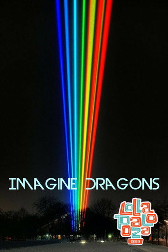Imagine Dragons: Live at Lollapalooza Berlin movie poster