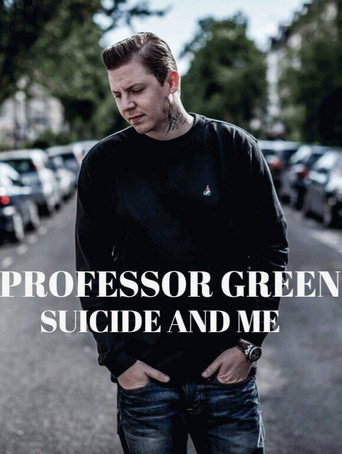 Professor Green: Suicide and Me movie poster