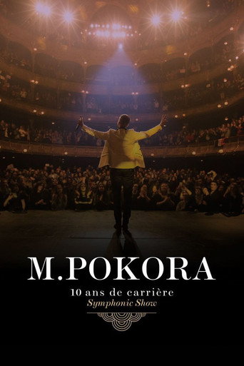 M.Pokora : 10 Ans de carrière (Symphonic Show) movie poster