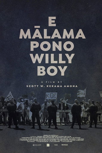E Mālama Pono, Willy Boy movie poster