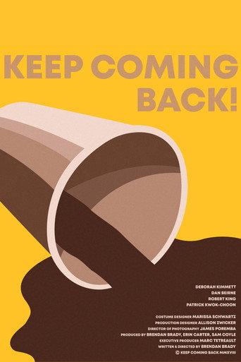 Keep Coming Back! movie poster