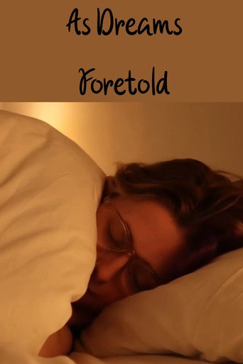 As Dreams Foretold movie poster