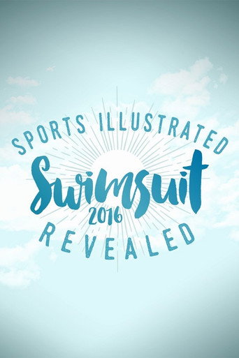 Sports Illustrated Swimsuit 2016 Revealed movie poster