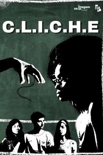C.L.I.C.H.E. movie poster