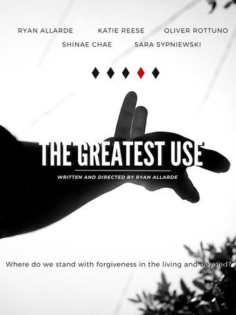 The Greatest Use movie poster