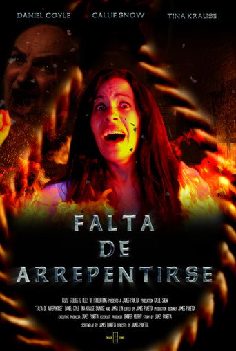 Falta De Arrepentirse movie poster