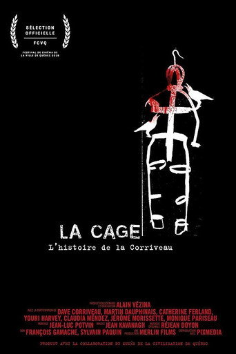 La cage: L'histoire de la Corriveau movie poster