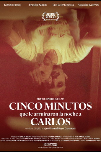 Five Minutes That Ruined Carlos’ Night movie poster