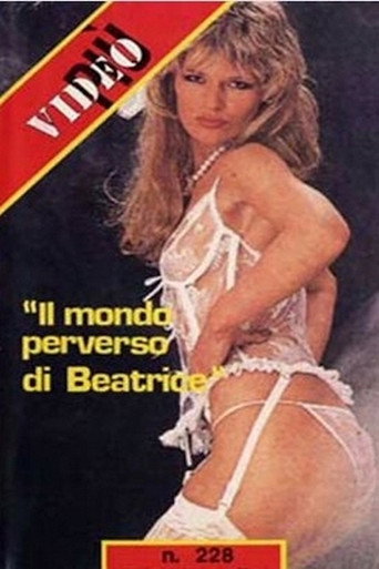 Il mondo perverso di Beatrice movie poster
