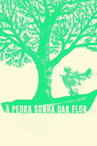 A Pedra Sonha Dar Flor movie poster