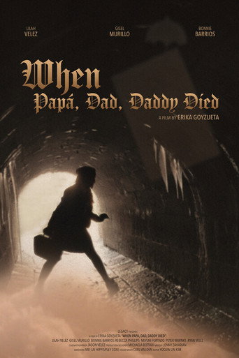 When Papà, Dad, Daddy Died movie poster