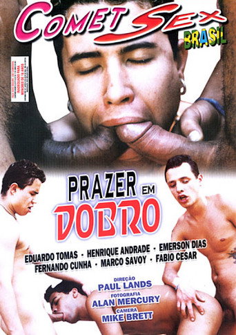 Prazer em Dobro movie poster